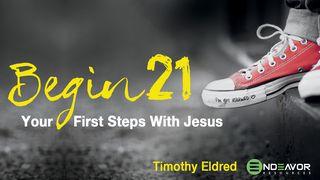 Your First Steps With Jesus (Begin21)