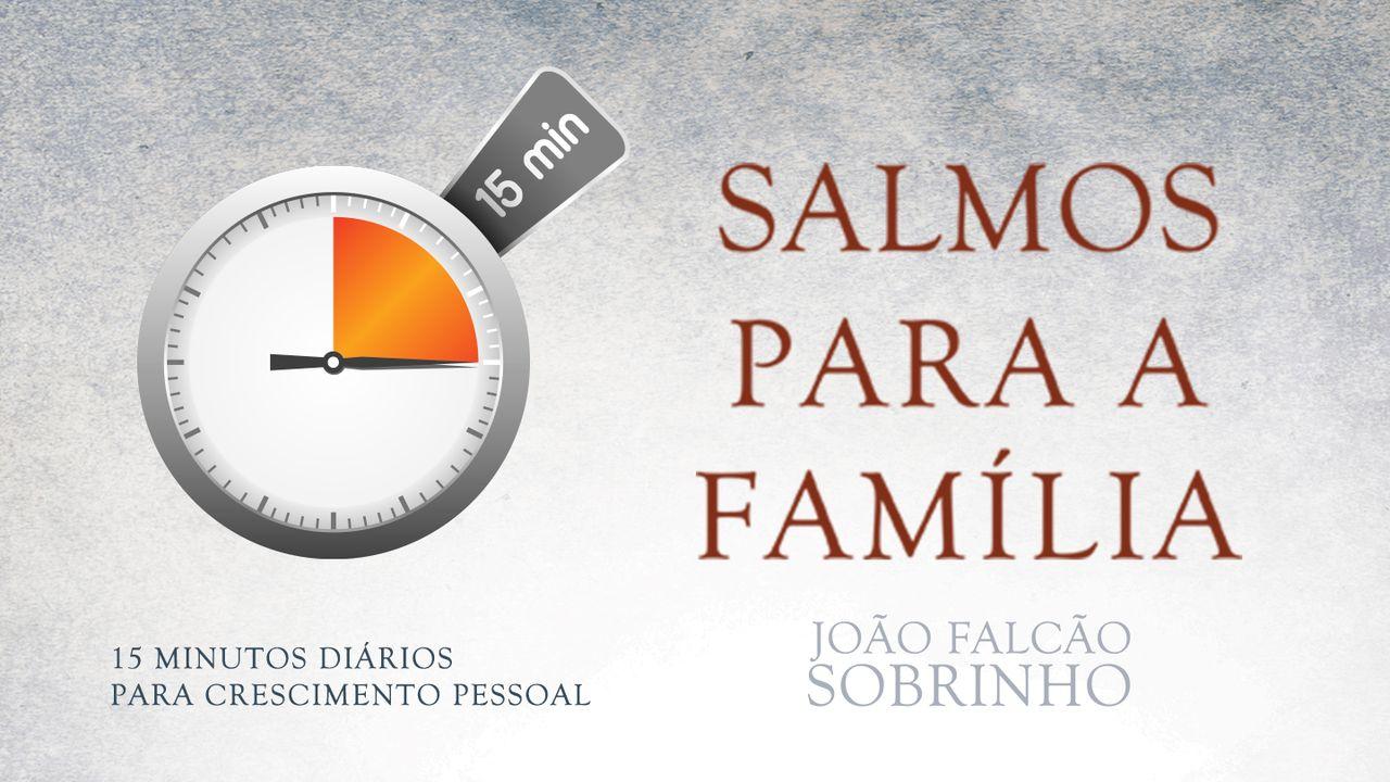 Salmos Para a Família | 30 Dias