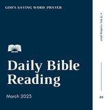 Daily Bible Reading – March 2023, "God’s Saving Word: Prayer"