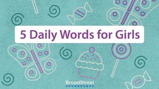 5 Daily Words Just for Girls