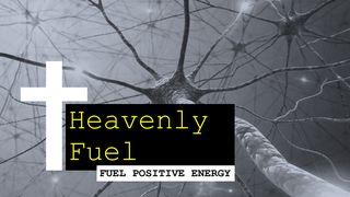 Heavenly Fuel