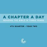 A Chapter A Day: Reading The Bible In 3 Years (Year 2, Quarter 4)
