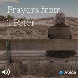 Prayers From 1 Peter