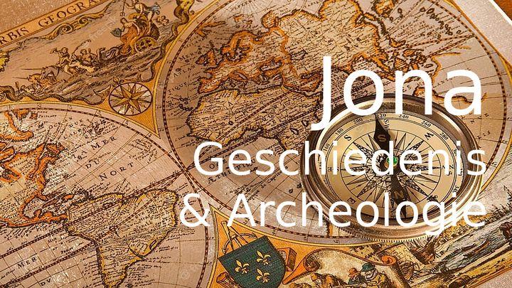 Jona: Geschiedenis & Archeologie
