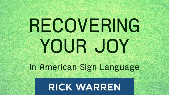 "Recovering Your Joy" in American Sign Language