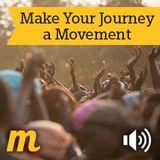 Make Your Journey A Movement