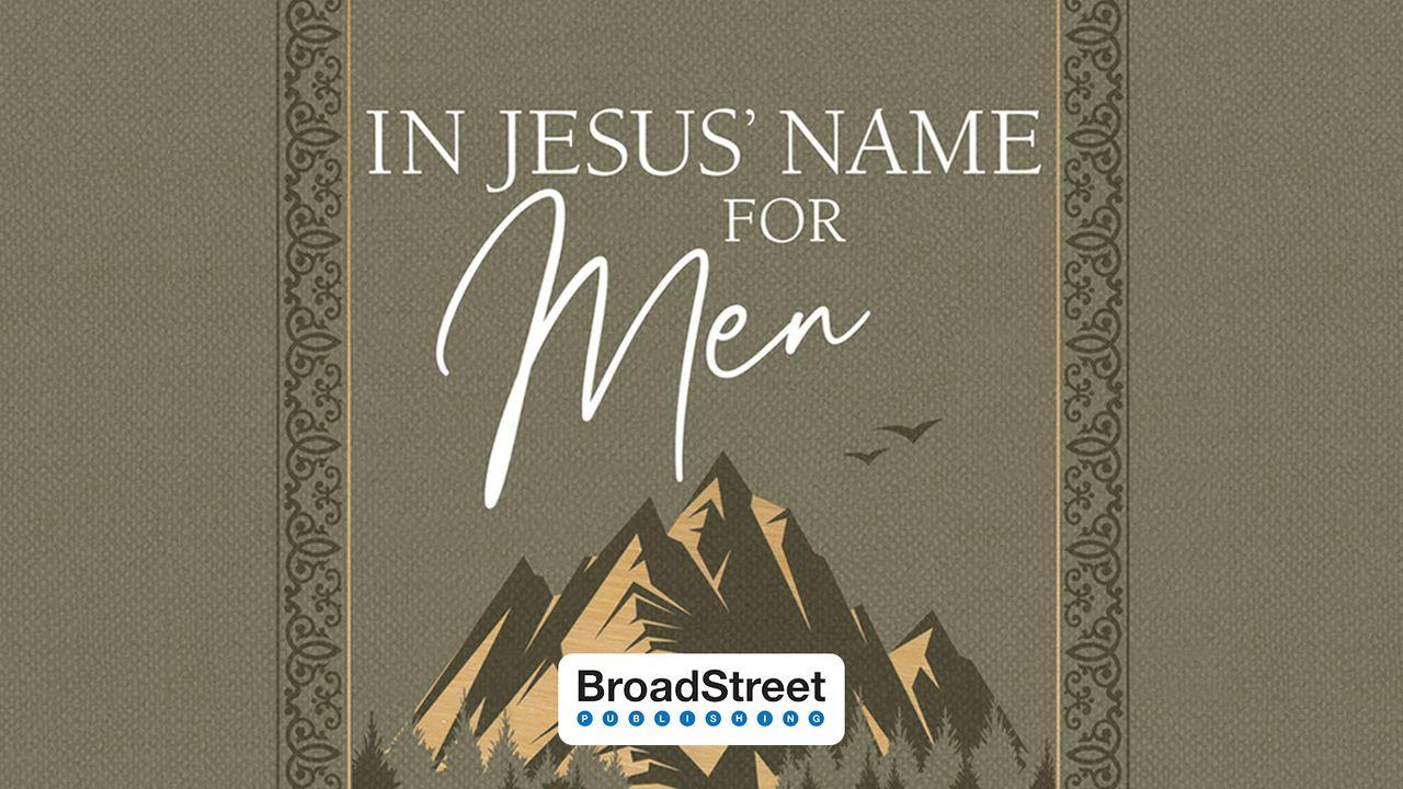 In Jesus’ Name for Men