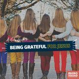 A Kid's Guide To: Being Grateful for Jesus