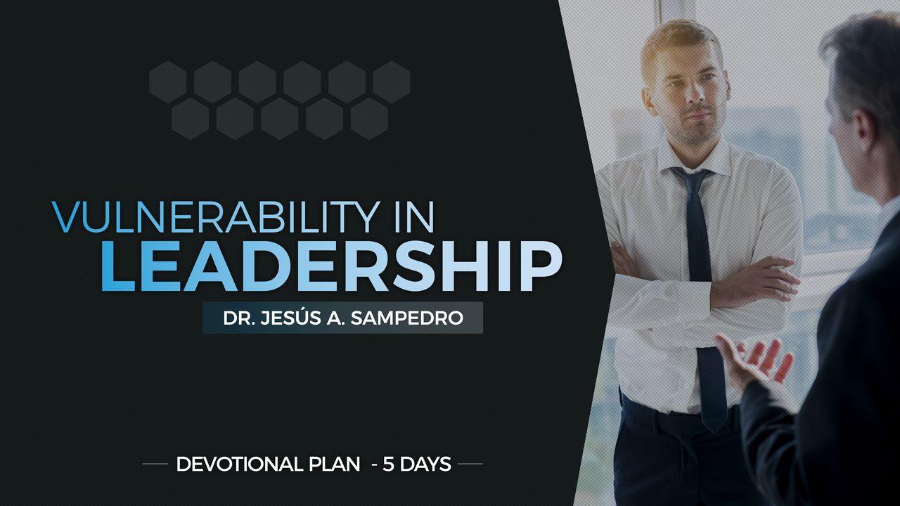 Vulnerability in Leadership