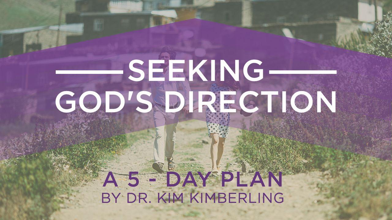 Seeking God’s Direction