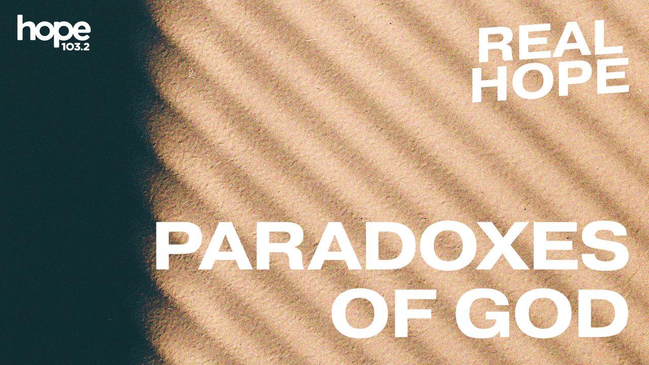 Real Hope: Paradoxes of God