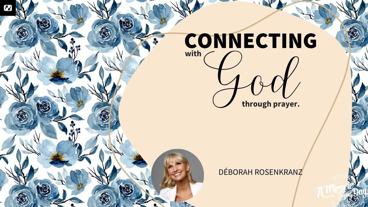 Connecting With God Through Prayer