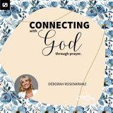 Connecting With God Through Prayer