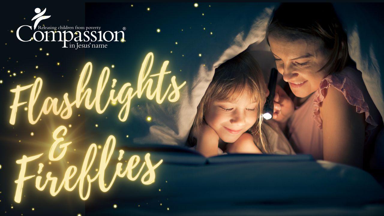Flashlights and Fireflies: Devotions for Kids and Families