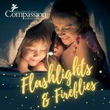 Flashlights and Fireflies: Devotions for Kids and Families