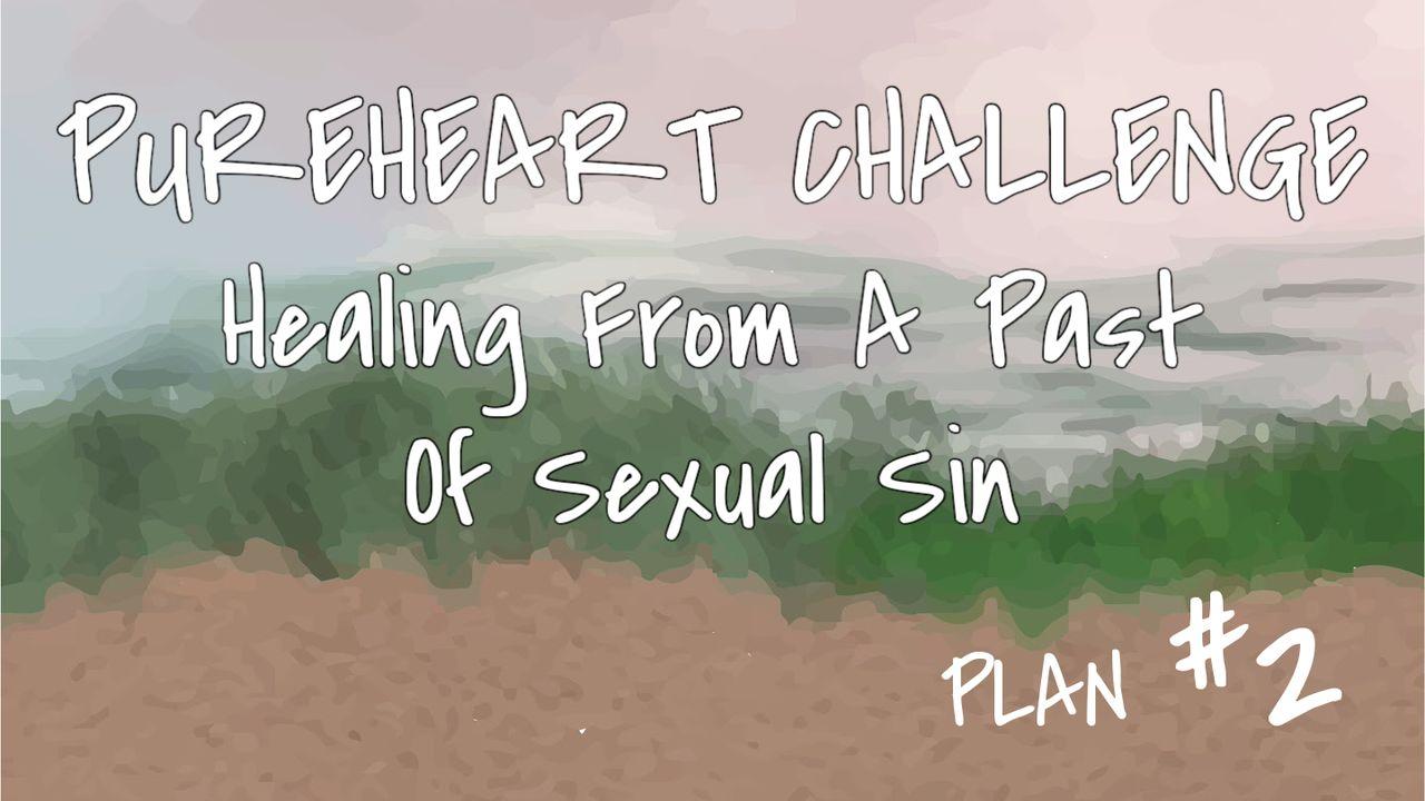 Healing From a Past of Sexual Sin