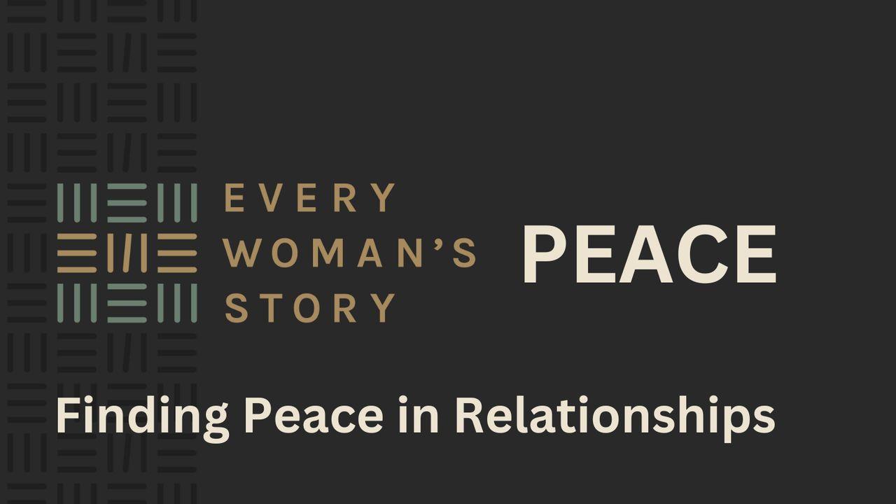 Finding Peace in Relationships