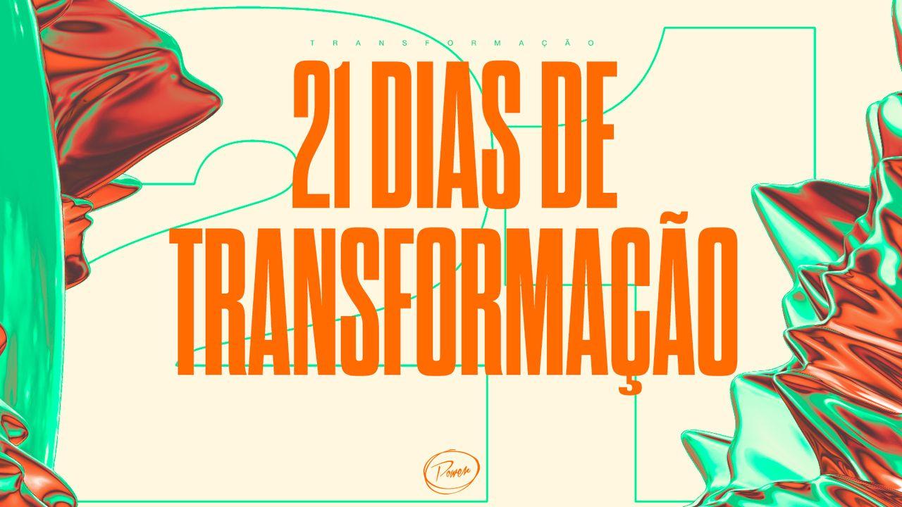 21 Dias De Transformação