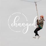 Living Changed: With Confidence