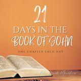 21 Days in the Book of John