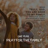 One Year Pray for the Family Reading Plan