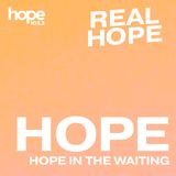 Real Hope: HOPE