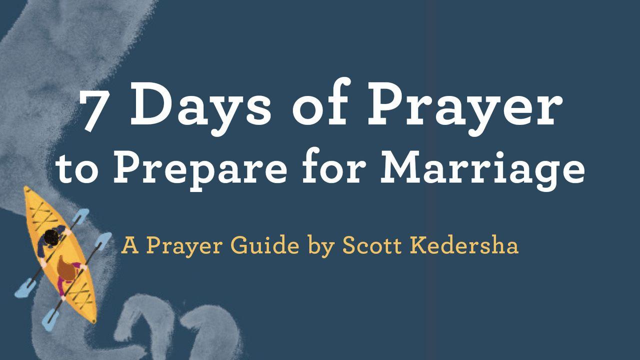 7 Days of Prayer to Prepare for Marriage