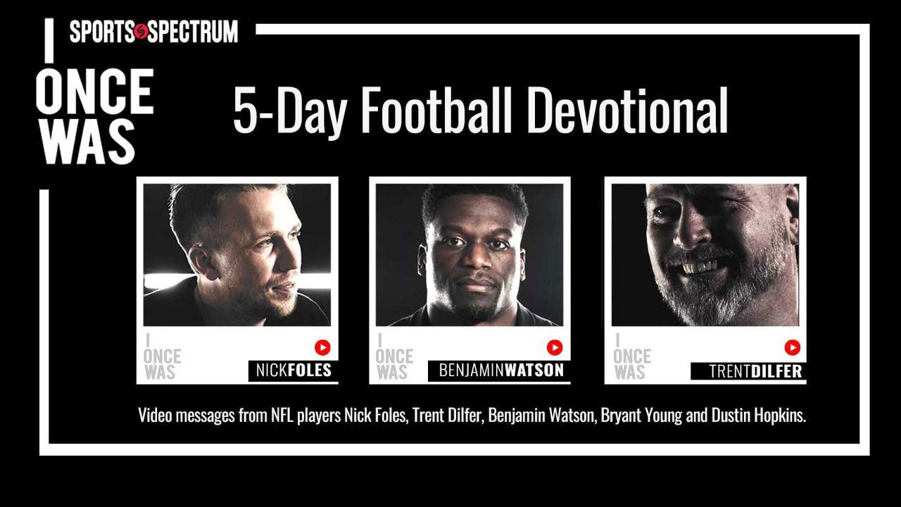 Sports Spectrum's "I Once Was" 5-Day Football Devotional