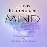 3 Steps to a Renewed Mind