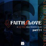 Faith & Love: A One Year Bible Reading Plan - Part 11