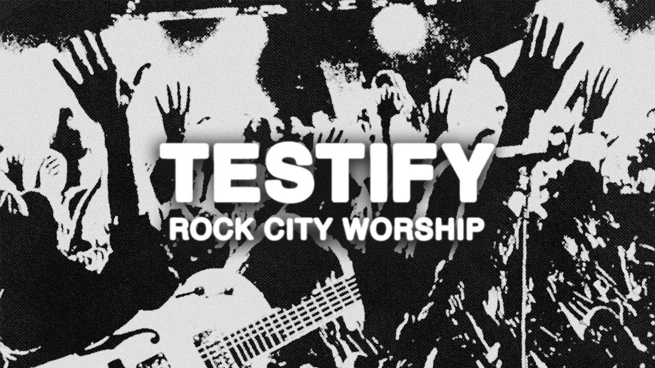 TESTIFY: A 5-Day Devotional With Rock City Worship
