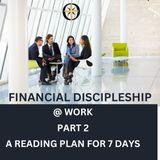 Financial Discipleship @ Work - Part 2