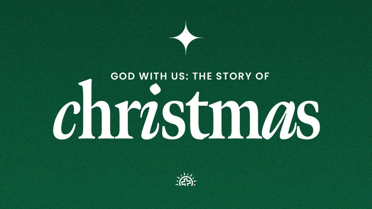 Christmas: God With Us