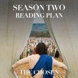 The Chosen + BibleProject | Season 2 Reading Plan