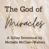 The God of Miracles