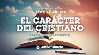El carácter del cristiano