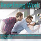 Redefining Work  