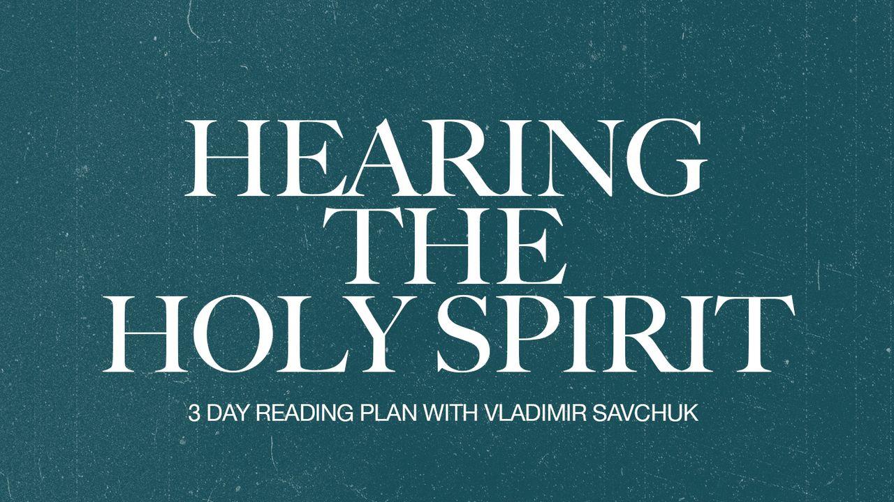 Hearing the Holy Spirit