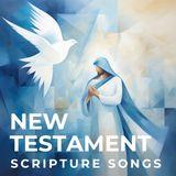 Music: New Testament Songs