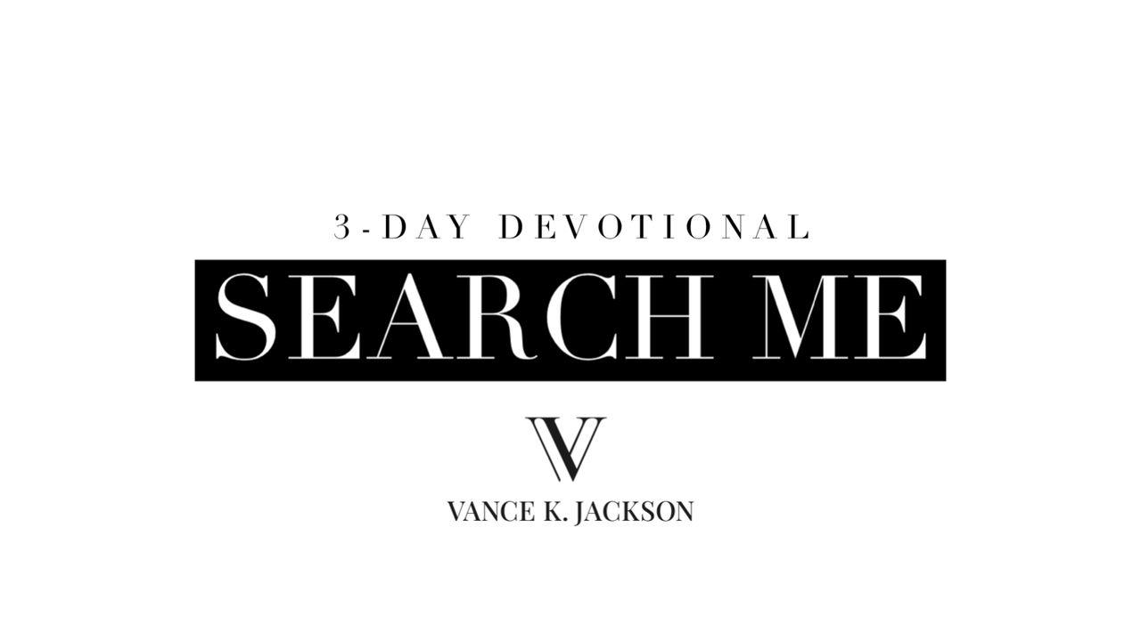 Search Me by Vance K. Jackson