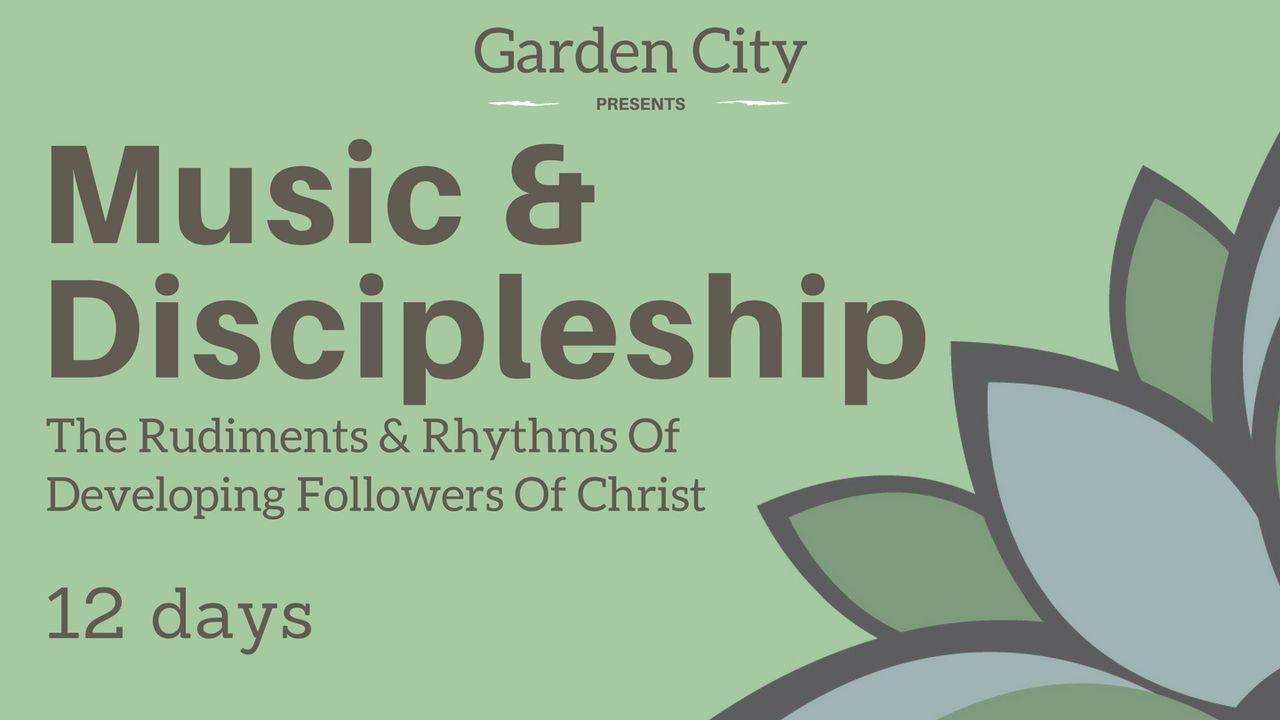 Music And Discipleship