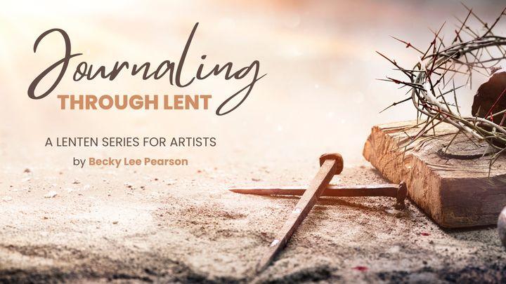 Journaling Through Lent