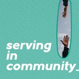 Everyday Disciple 3 - Serving in Community