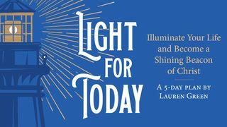 Illuminate Your Life and Become a Shining Beacon of Christ