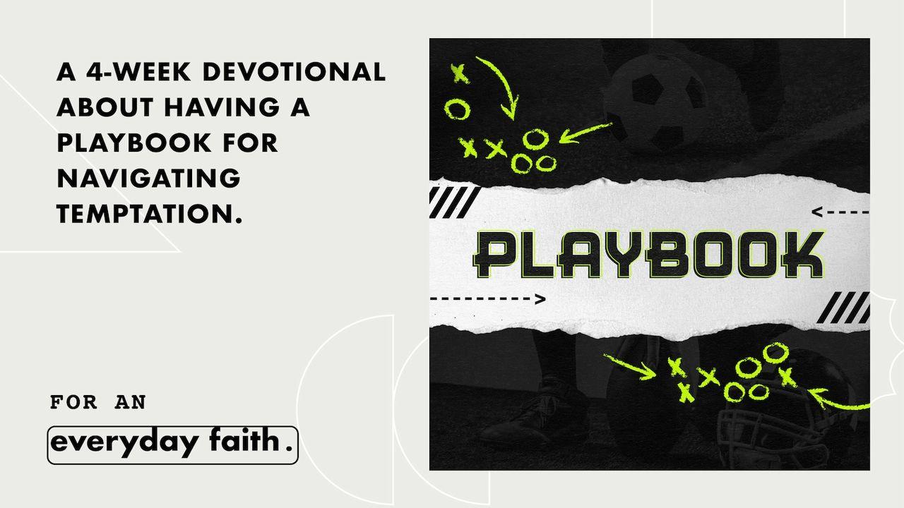 Playbook: The Game Plan for Navigating Temptation