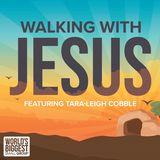 Walking With Jesus: An 8-Day Exploration Through Holy Week