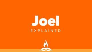 Joel Explained | Day of the Lord