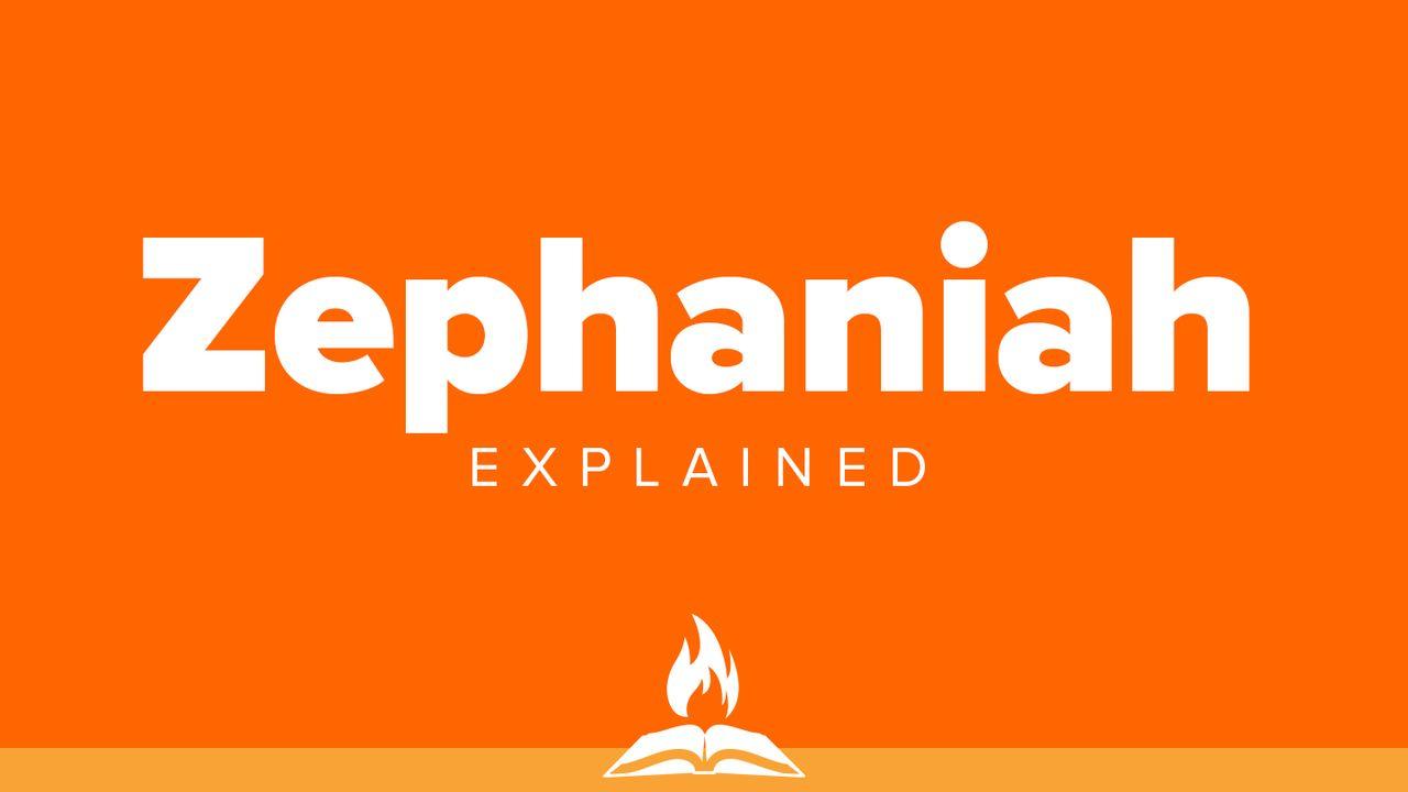 Zephaniah Explained | God of Wrath, God of Love