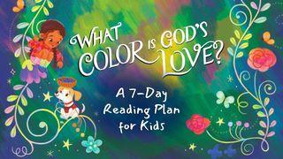 What Color Is God’s Love?