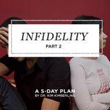 Infidelity - Part 2
